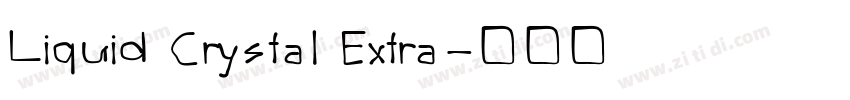 Liquid Crystal Extra字体转换